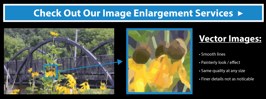 Image enlargement services