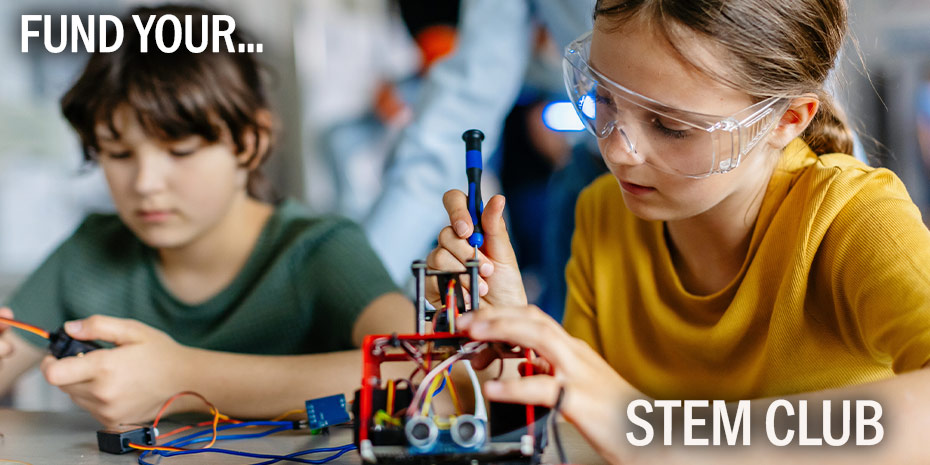 Fund Your STEM Club